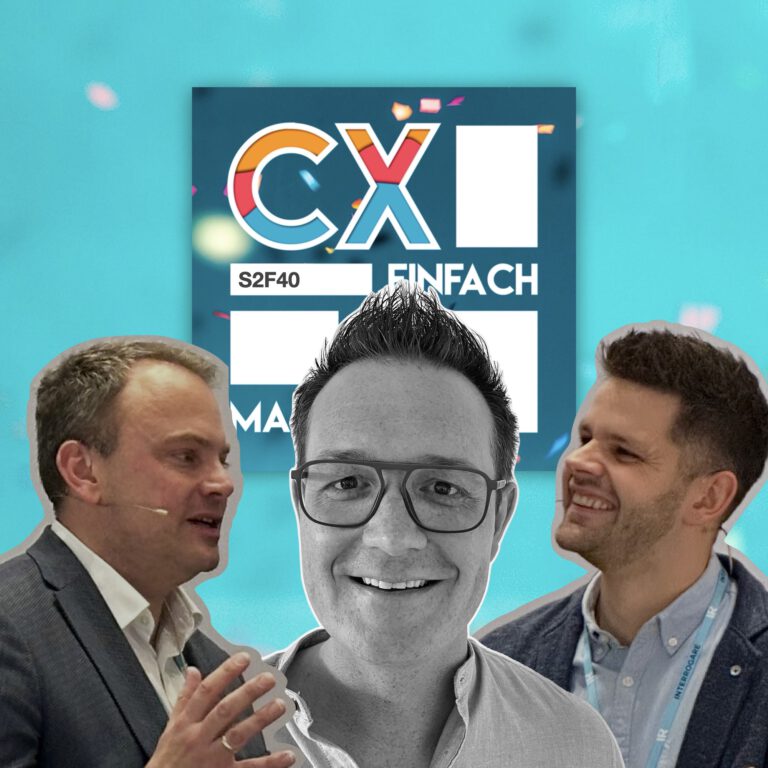 S2F40: #CXEinfachMachen – Marktforschung und Kundenorientierung im Fokus feat. Florian Glatz